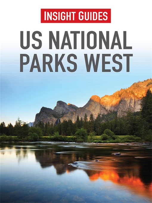 Title details for Insight Guides: US National Parks West by Insight Guides - Available